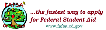 FAFSA on the Web - the fastest way to apply for aid
