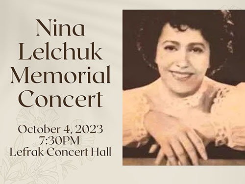 Nina Lelchuk, October 4, 7:30pm, LeFrak Concert Hall